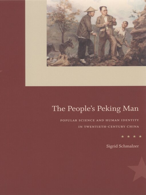 Title details for The People's Peking Man by Sigrid Schmalzer - Available